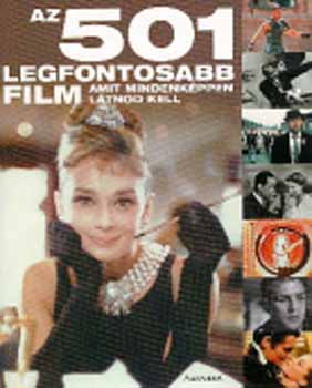 Az 501 legfontosabb film - amit mindenk�ppen l�tnod kell