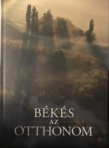 Baranyain Imre Julianna  (szerk.) - Bks az Otthonom