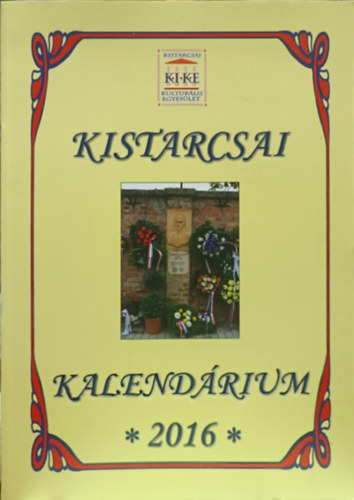 Pancsor Erzsébet - Kistarcsai kalendárium 2016