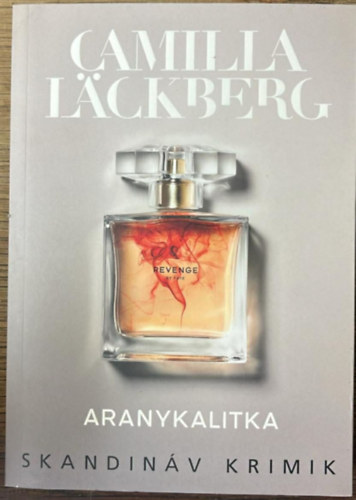 Camilla L�ckberg - Aranykalitka