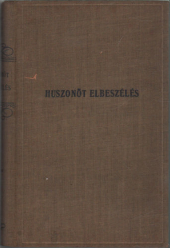 Huszon�t elbesz�l�s