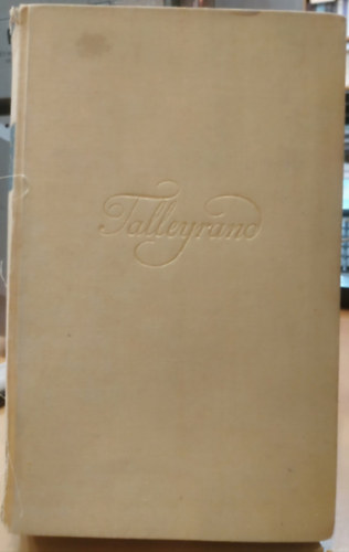 Duff Cooper - Talleyrand