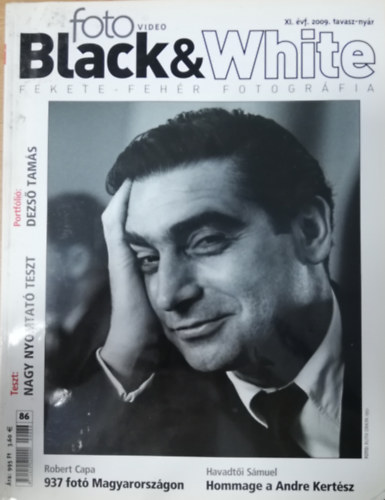 Foto video Black&White magazin XI. vfolyam 2009. tavasz-nyr