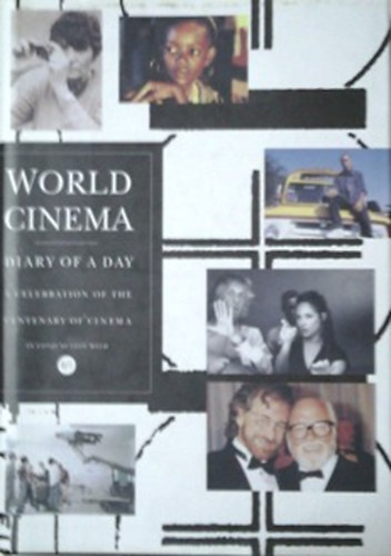 Peter Crowie - World Cinema - diary of a day