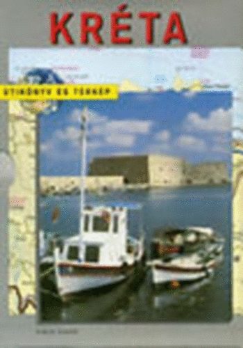 Nick Hanna - Kréta - Útikönyv és térkép