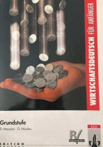 Wirtschaftdeutsch f�r Anf�nger - Grundstufe