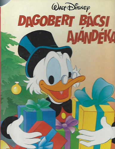 Walt Disney - Dagobert bcsi ajndkai