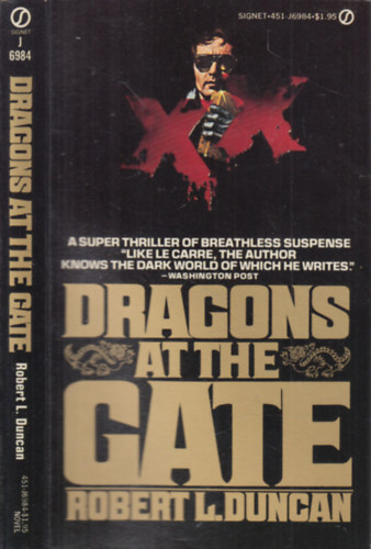 Robert L. Duncan - Dragons at the Gate