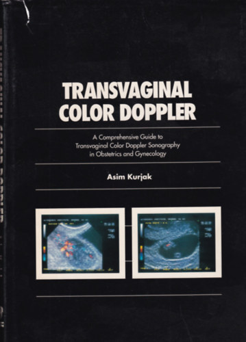 Asim Kurjak - Transvaginal Color Doppler