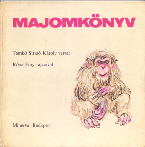 Tamk Sirat Kroly - Majomknyv - Rna Emy rajzaival