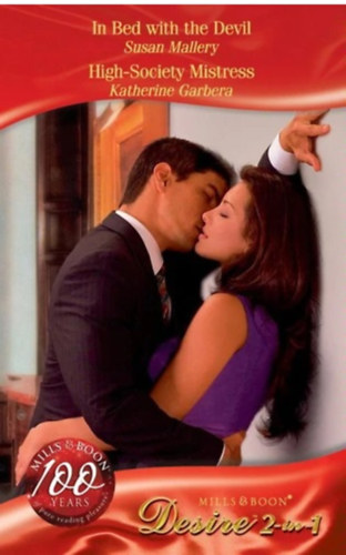 Katherine Garbera Susan Mallery - In Bed With The Devil / High-Society Mistress