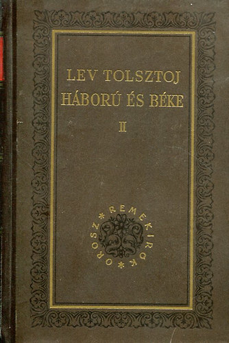 Lev Tolsztoj - Hbor s bke II.