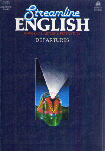 Peter Viney Bernard Hartley - Streamline English Departures + Destinations