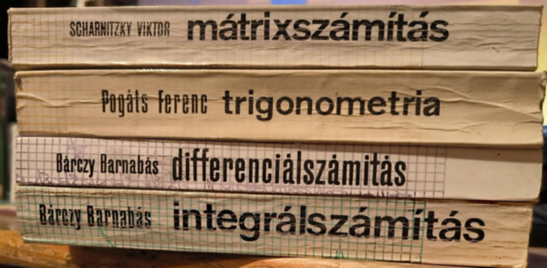 4 db Bolyai: Mátrixszámítás + Trigonometria + Differenciálszámítás + Integrálszámítás