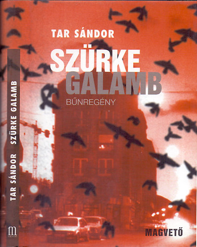Tar S�ndor - Sz�rke galamb