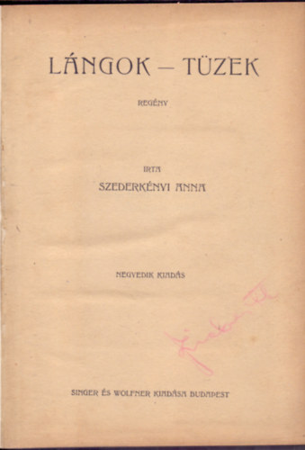Szederknyi Anna - Lngok - Tzek