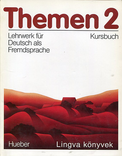 Heiko Bock; J. Müller; Hartmut Aufderstrasse - Themen neu 2 Kursbuch - Lehrwerk für Deutsch als Fremdsprache