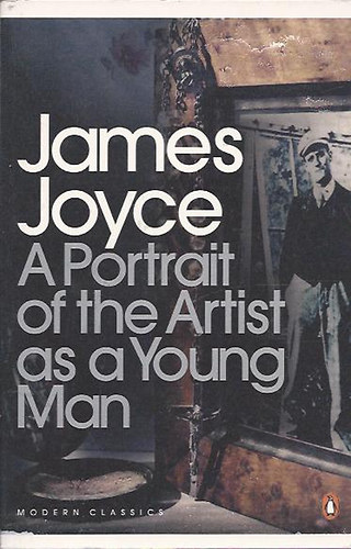 James Joyce - A Portrait of the Artist as a Young Man