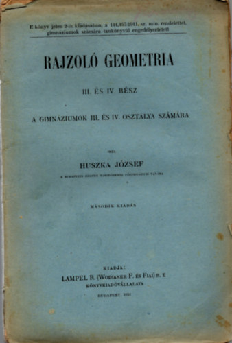 Huszka Jzsef - Rajzol geometria III. s IV. rsz - A gimnziumok III. s IV. osztlya szmra