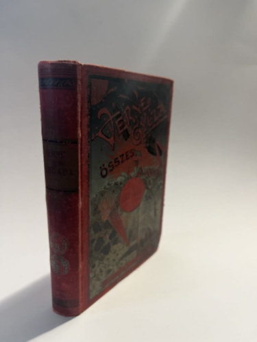 Verne Gyula - A Jangada (Nyolczszáz mértföld az Amazonon)- Verne Gyula összes munkái