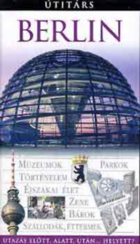 Panemex Kiadó - Berlin - Útitárs - Utazás előtt, alatt, után... Helyett?