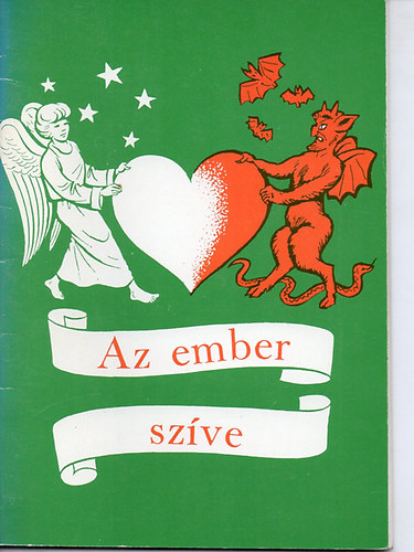 Az ember sz�ve- A sz�v �llapot�nak lelki t�kre