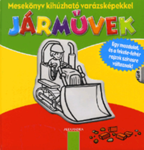 Lisa Maurer - Járművek - Mesekönyv kihúzható varázsképekkel