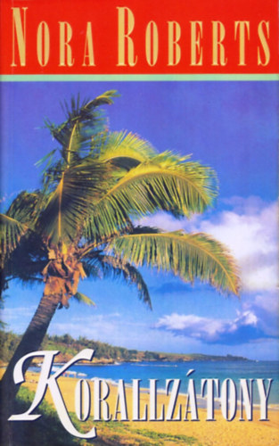 Nora Roberts - Korallz�tony