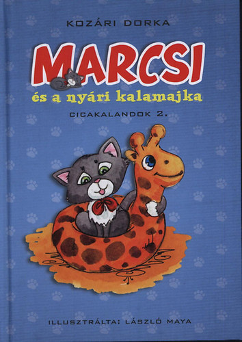 Kozri Dorka - Marcsi s a nyri kalamajka