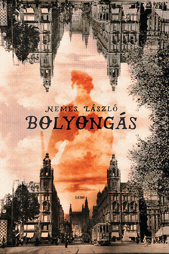 Nemes Lszl - Bolyongs