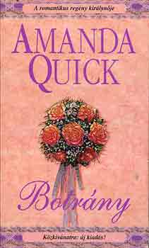 Amanda Quick - Botrány