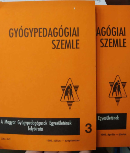 Tbb szerz - Gygypedaggiai szemle 2 - 1993. prilis - jnius (XXI.vf.) + Gygypedaggiai szemle 3 - 1993. jlius - szeptember