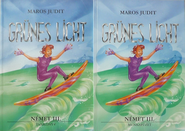 Maros - Grnes Licht III. (tanknyv s munkafzet)
