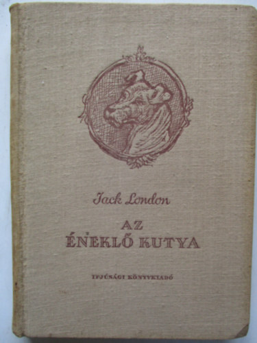 Jack London - Az �nekl� kutya