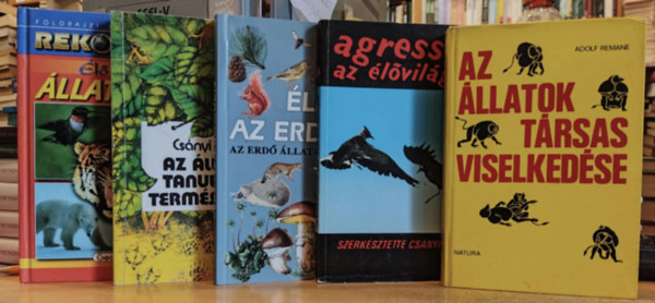 Csnyi Vilmos, Fehr Sndor, Rbert Ceman Adolf Remane - 5 db Az llatok trsas viselkedse; Agresszi az lvilgban; let az erdben (Az erd llatai s nvnyei); Az llatok tanulsa a termszetben; llatvilg (l termszet)