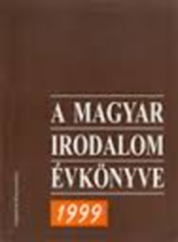 A magyar irodalom vknyve 1999