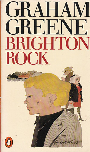 Graham Greene - Brighton rock