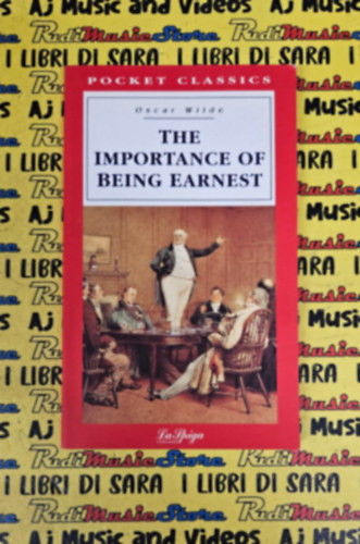 Oscar Wilde - The Importance of Being Earnest