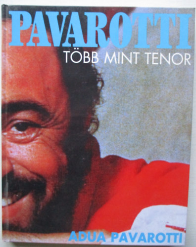 Adua Pavarotti - Pavarotti tbb mint tenor