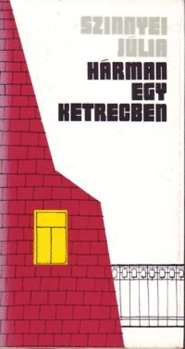 Szinnyei Jlia - Hrman egy ketrecben