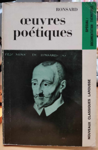 Jean-Pol Caput Léon Lejealle - Oeuvres Poétiques de Ronsard (Ronsard költői művei)