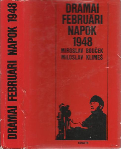 Boucek s Klimes Miroslav - Drmai februri napok 1948