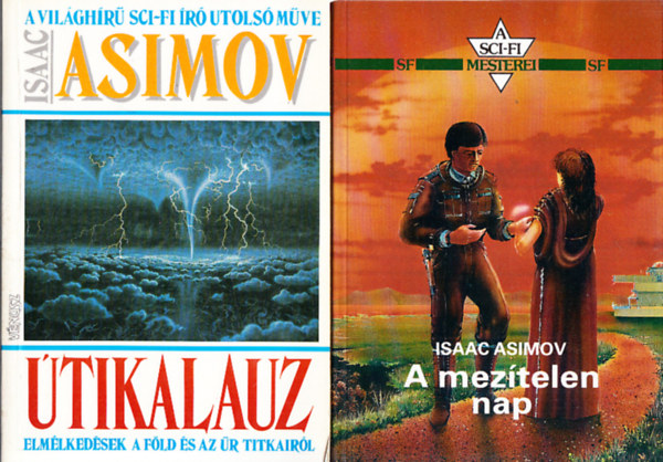 Isaac Asimov - A mezítelen nap + Útikalauz