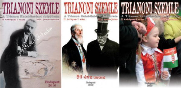 Szidiropulosz Archimédesz (szerk.) - Trianoni szemle II . évfolyam 1-2-3. szám (2010) ( 3 db )