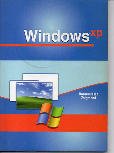 Bornemissza Zsigmond - Windows XP