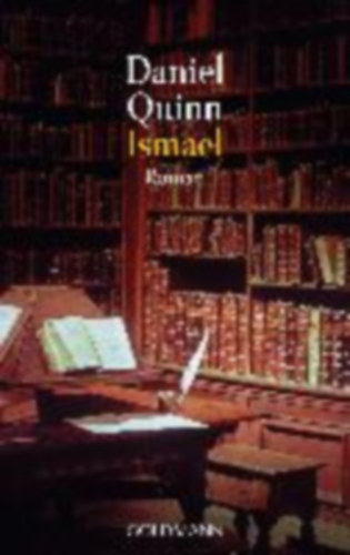 Daniel Quinn - Ismael