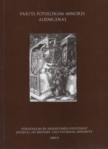 M�zer Ibolya (szerk) - Az �llamalap�t�s �s kora - T�rt�nelmi �s Nemeztis�gi Foly�irat 2000/6