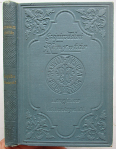 Szász Béla (Ford.) - Longfellow költeményeiből