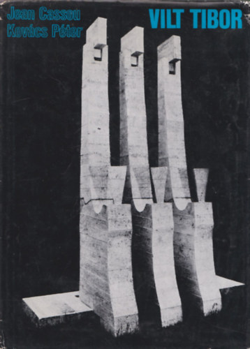 Jean Cassou - Kovcs Pter - Vilt Tibor