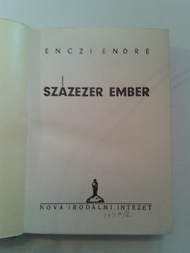 Enczi Endre - Sz�zezer ember